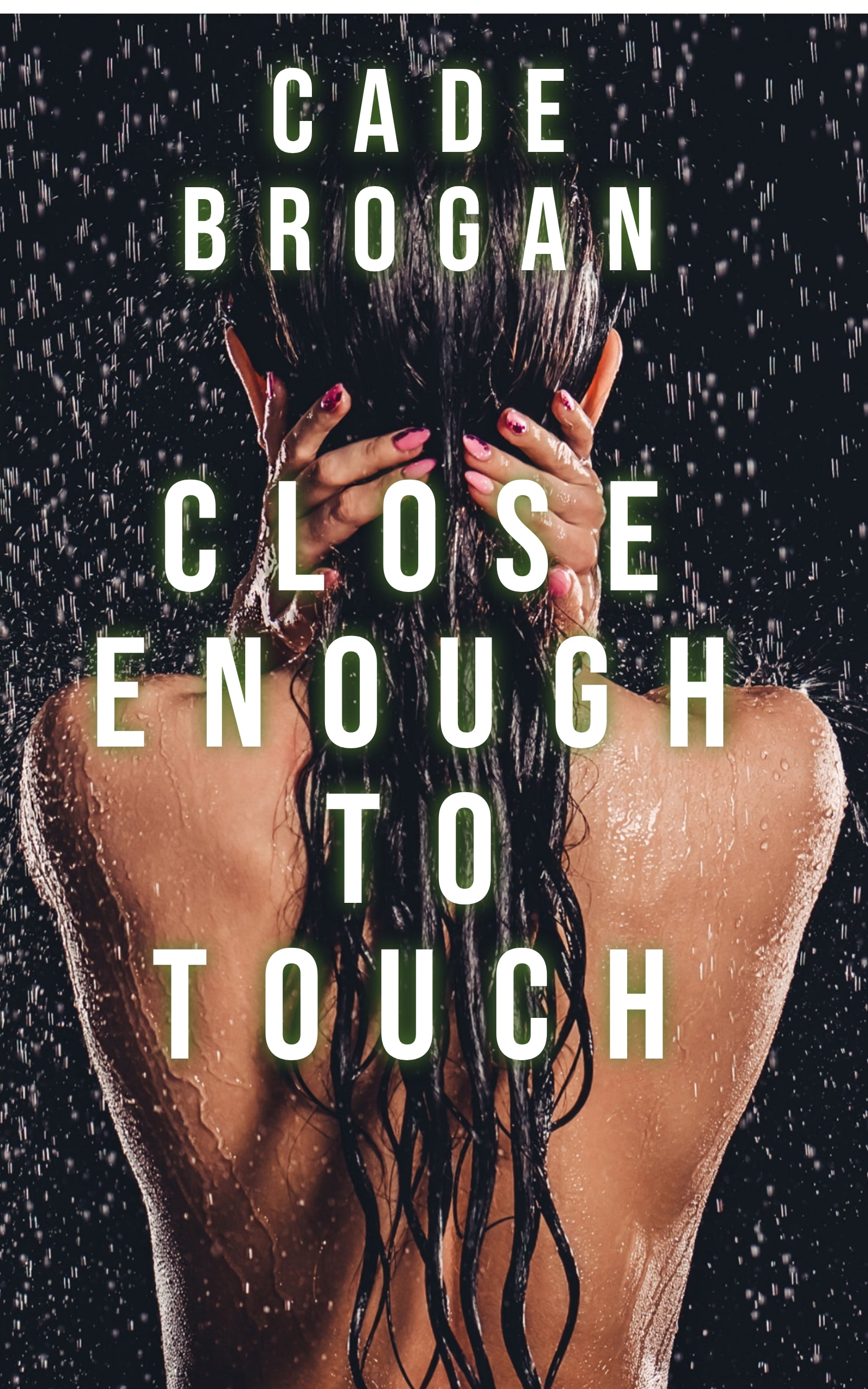 Close Enough to Touch book cover